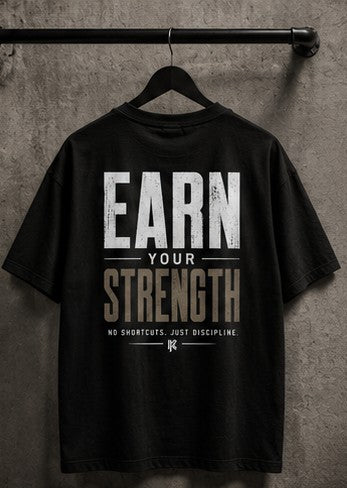 Earn Your Strength Gym T-Shirt
