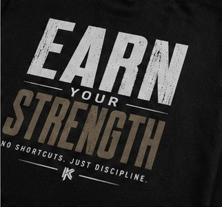 Earn Your Strength Gym T-Shirt